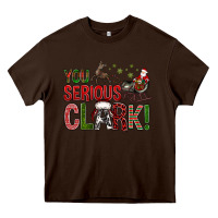 Chocolate Brown You Serious Clark With Santa Sleigh Heavy Core Tee - BundleAndBundleShop