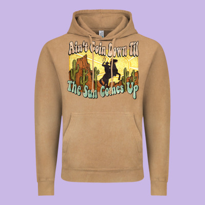 Ain't Goin Down Til The Sun Comes Up Cowboy Vintage Hoodie Designed By Howdyjamesfarm