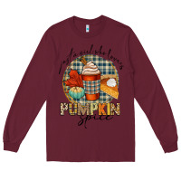 Burgundy just a girl who loves pumpkin spice Long Sleeve Tee - CowGirlArtShop