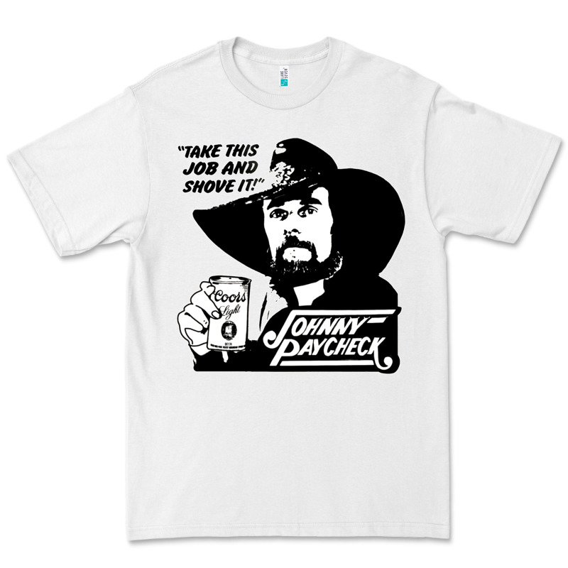 Johnny Paycheck Shirt Take This Job And Shove It Vintage Country Music Premium Tee by lanVoArt | Teevron