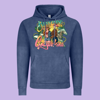 Busy Doing Cowgirl Shit Vintage Hoodie Designed By Howdyjamesfarm