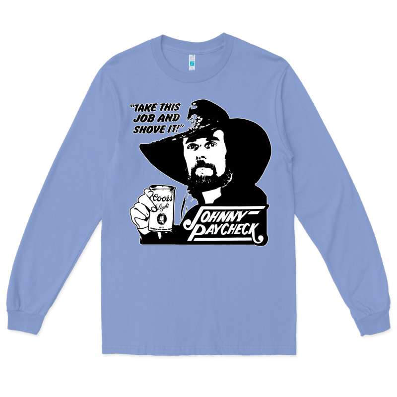 Johnny Paycheck Shirt Take This Job And Shove It Vintage Country Music Long Sleeve Tee by lanVoArt | Teevron