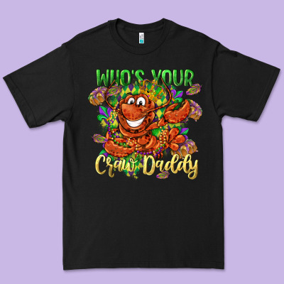 Who's Your Craw Daddy Mardi Gras Premium Tee Designed By Lillyallendesigns