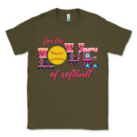 Army Green For The Love Of Softball Classic Tee - Bettercallsaul