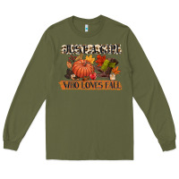 Army Green just a girl who loves fall Long Sleeve Tee - CowGirlArtShop