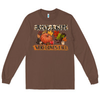 Chestnut just a girl who loves fall Long Sleeve Tee - CowGirlArtShop