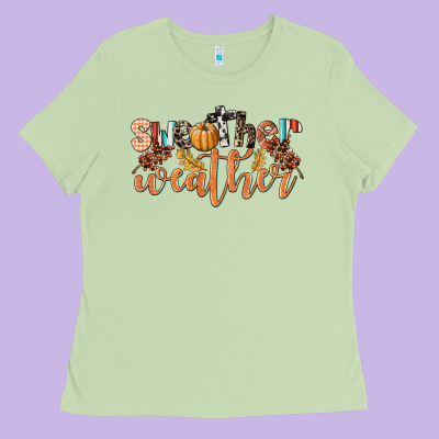 Sweather Weather Ladies Tee Designed By Lillyallendesigns