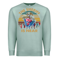 Seafoam the sheriff is near blazing art saddles do it vintage gift for fans Premium Sweatshirt - lanVoArt