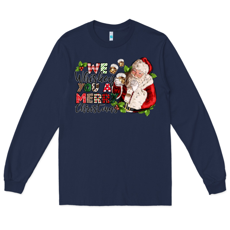 We Whiskey You A Merry Christmas Long Sleeve Tee by CowGirlArtShop | Teevron