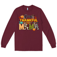Burgundy one thankful mama Long Sleeve Tee - CowGirlArtShop