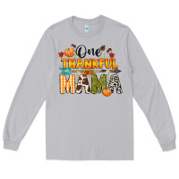 Moon Dust one thankful mama Long Sleeve Tee - CowGirlArtShop