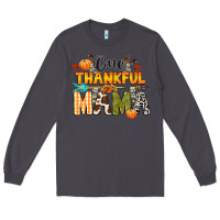 Smoke one thankful mama Long Sleeve Tee - CowGirlArtShop