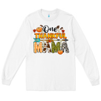 White one thankful mama Long Sleeve Tee - CowGirlArtShop