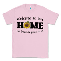Bubblegum Pink welcome to our Home Sunflower Classic Tee - Bettercallsaul