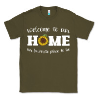 Army Green welcome to our Home Sunflower Classic Tee - Bettercallsaul