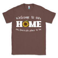 Chestnut welcome to our Home Sunflower Classic Tee - Bettercallsaul