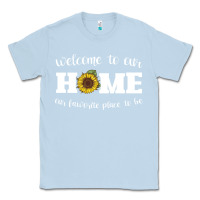 Dusty Blue welcome to our Home Sunflower Classic Tee - Bettercallsaul