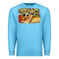 Ocean Blue feed me street food and tell me im pretty Premium Sweatshirt - RacoonDesign