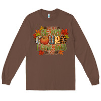 Chestnut oh my gourd i love fall Long Sleeve Tee - CowGirlArtShop