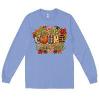 Colony Blue oh my gourd i love fall Long Sleeve Tee - CowGirlArtShop