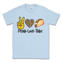 Peare Love Tacos Classic Tee | Teevron