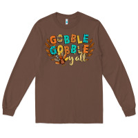 Chestnut gobble gobble yall Long Sleeve Tee - CowGirlArtShop
