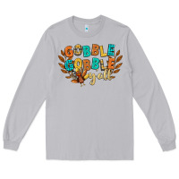 Moon Dust gobble gobble yall Long Sleeve Tee - CowGirlArtShop
