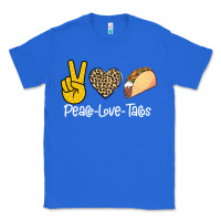 True Royal Peace Love Tacos Classic Tee - Bettercallsaul