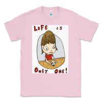 Bubblegum Pink life is only one Classic Tee - lanVoArt