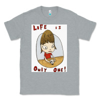 Heather Grey life is only one Classic Tee - lanVoArt