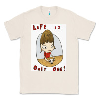 Natural life is only one Classic Tee - lanVoArt