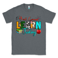 Charcoal Heather y'all gonna learn today Classic Tee - RanaPortraitStore