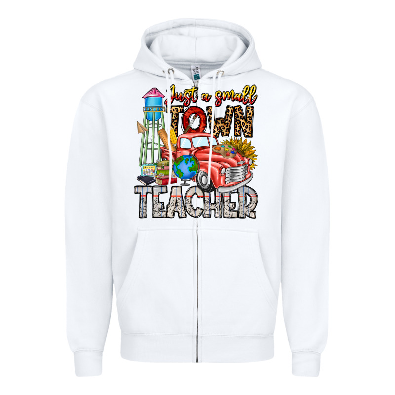 Just A Small Town Teacher Zipper Hoodie by CowhideDigitalArt | Teevron
