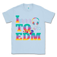 Dusty Blue i listen to edm rainbow letters dj music gift Classic Tee - lanVoArt