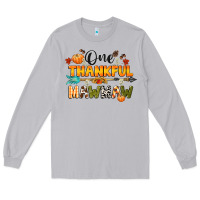 Moon Dust one thankful mawmaw Long Sleeve Tee - CowGirlArtShop