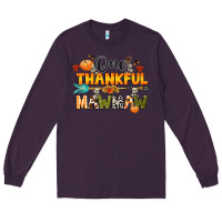 Plum one thankful mawmaw Long Sleeve Tee - CowGirlArtShop