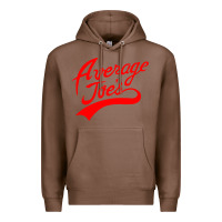 Chestnut average joe's gym 1 Premium Hoodie - lanVoArt