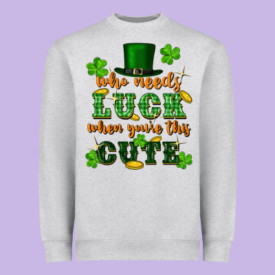 Who Needs Luck When You're This Cute Heavyweight Sweatshirt Designed By Fadigitalartstudio