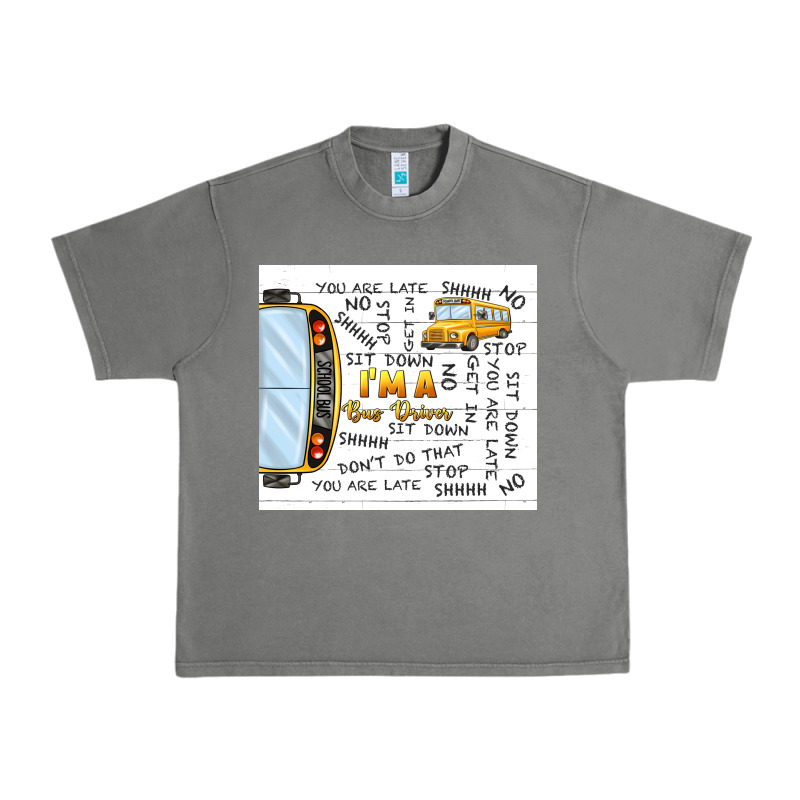 I'm A Bus Driver School Bus Urban Heavy Tee by TumblerDesignByShophia | Teevron
