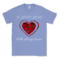 Colony Blue I love you with all my heart Classic Tee - Bettercallsaul