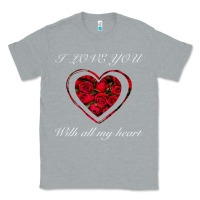 Heather Grey I love you with all my heart Classic Tee - Bettercallsaul