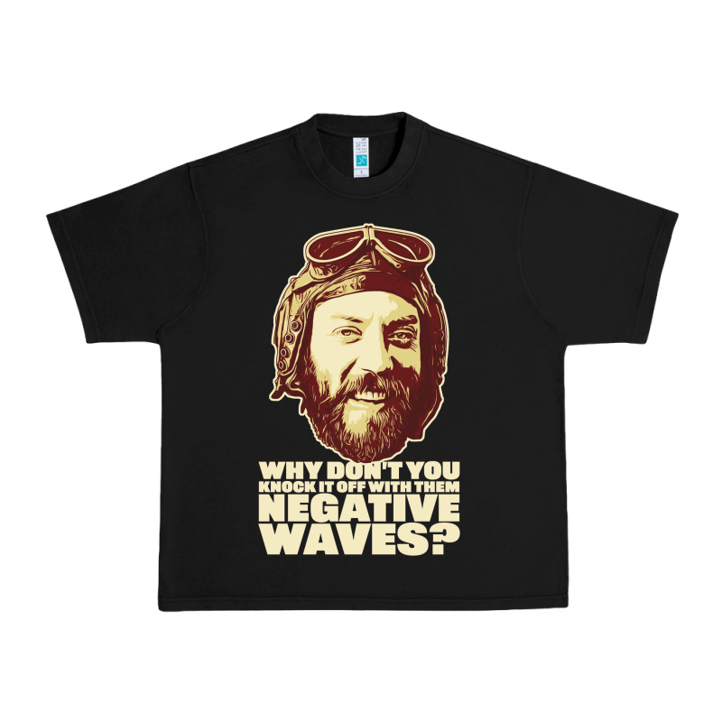 Oddball From Kellys Heroes – negative Waves Movie Quote Original De Urban Heavy Tee by lanVoArt | Teevron