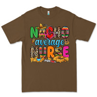 Cacao nacho average nurse Premium Tee - RanaPortraitStore