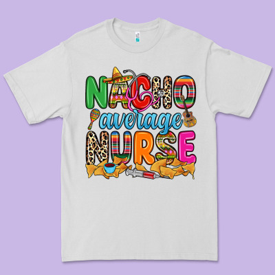 Nacho Average Nurse Premium Tee Designed By Ranaportraitstore