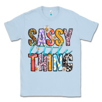 Dusty Blue sassy little thing Classic Tee - RanaPortraitStore