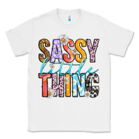 White sassy little thing Classic Tee - RanaPortraitStore