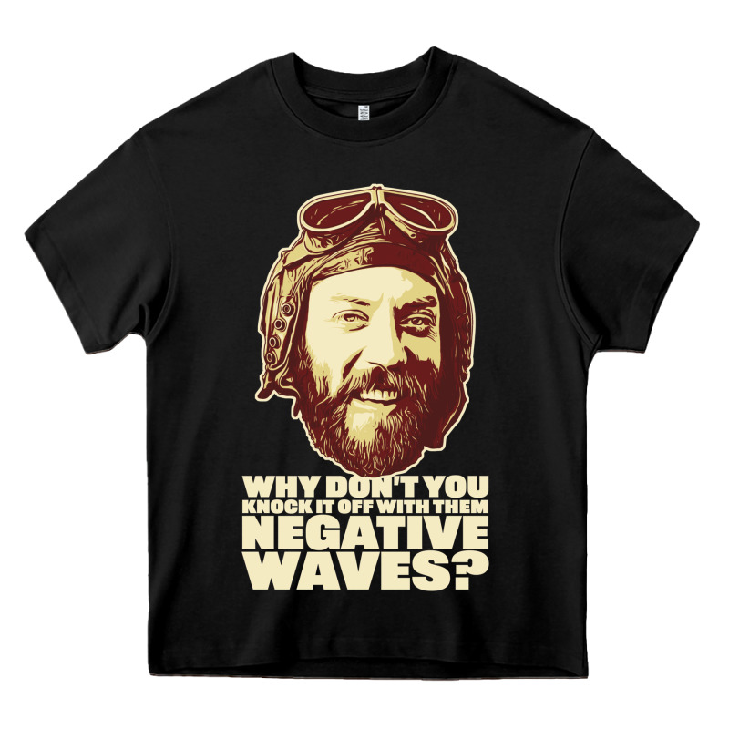 Oddball From Kellys Heroes – negative Waves Movie Quote Original De Heavy Core Tee by lanVoArt | Teevron