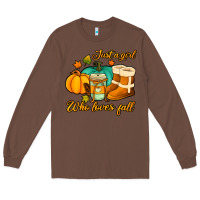 Chestnut just a girl who loves fall Long Sleeve Tee - Jasminsmagicworld