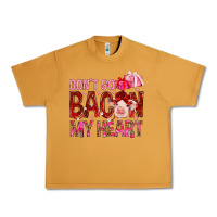 Peanut Butter Don't go bacon my heart Valentine's Day Urban Heavy Tee - HowdyJamesFarm