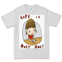 Dove Grey life is only one Premium Tee - lanVoArt